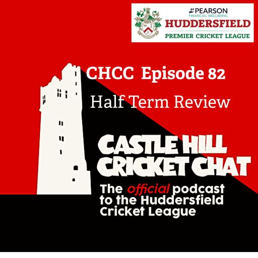 CHCC Episode 82 - Half Term Review